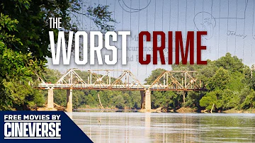The Worst Crime | Full True Crime Murder Investigation Documentary | Free HD Movie | Cineverse