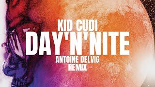 Kid Cudi - Day 'N' Nite (Antoine Delvig Remix) [FREE DOWNLOAD] Resimi