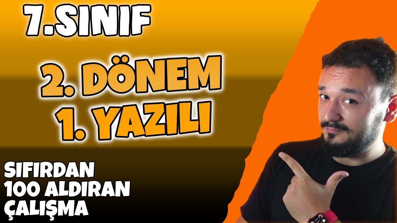 7.Sınıf Matematik 2.Dönem 1.Yazılı | 100 Aldıran Sınav Çalışması