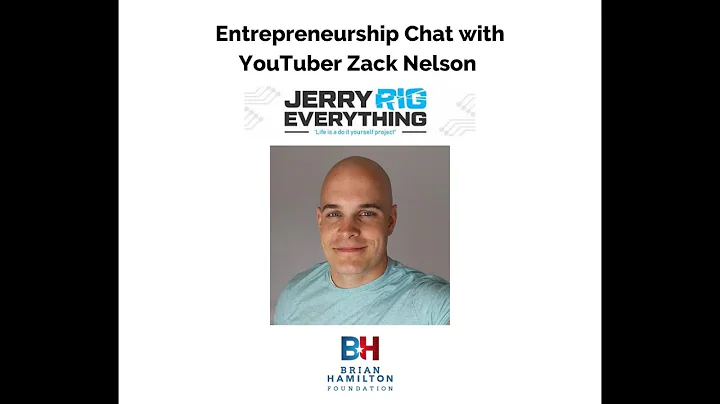 Entrepreneurship Chat with YouTuber Zack Nelson fr...
