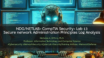 NDG/NETLAB+ CompTIA Security+ Lab 13 - Secure Network Admin Principles Log Analysis - 080922M02