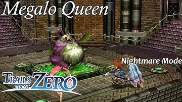 Trails from Zero - Megalo Queen Fight (Chapter 3) [Nightmare]