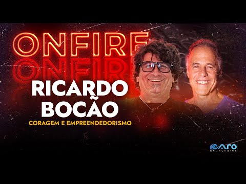 ON FIRE - RICARDO BOCÃO