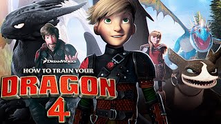 HOW TO TRAIN YOUR DRAGON 4 A First Look That Will Change Everything