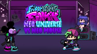 Friday Night Funkin' - Neo Mouse X Neo Universe [Full Mod]