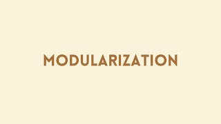 Software design - Modularization
