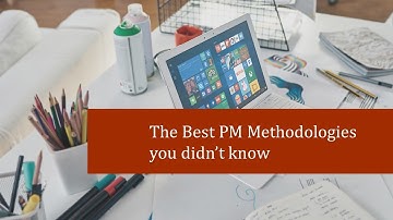 Project Management Methodologies: Master Your Project with the Right Approach