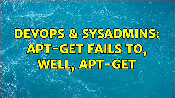 DevOps & SysAdmins: apt-get fails to, well, apt-get (2 Solutions!!)