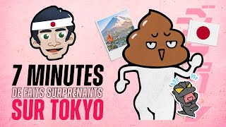 7 MINUTES de faits INSOLITES sur TOKYO