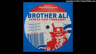 Watch Brother Ali Talkin My Shit video