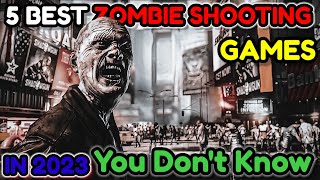 Top 5 Best Zombie Shooting Games for Android & iOS in 2023 screenshot 5