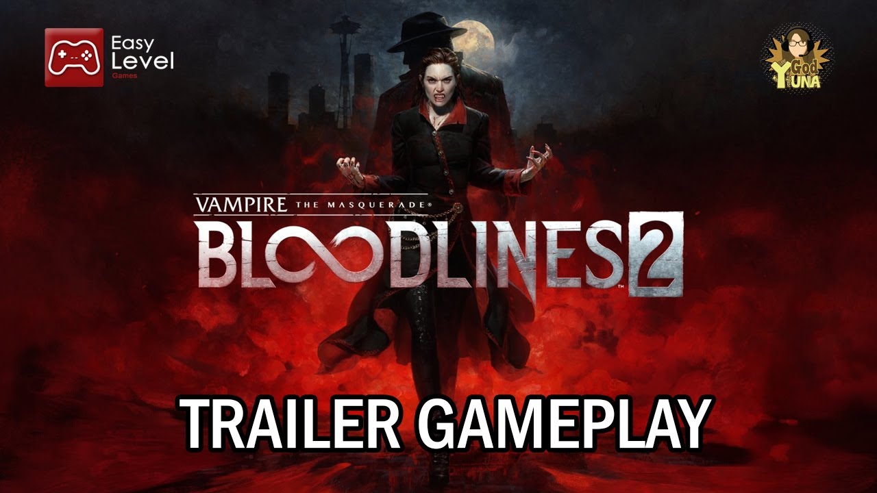 Vampire The Masquerade: Bloodlines 2 - Trailer Gameplay II Sub. Español (Activarlos)