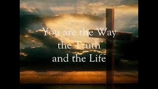 One Way, One Truth, One Life, One God - Jesus