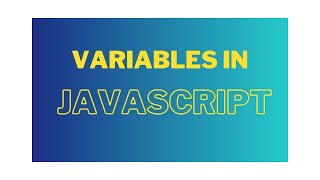 learn Variables in JavaScript | JavaScript Tutorial for Beginners| Learn JavaScript   #part2