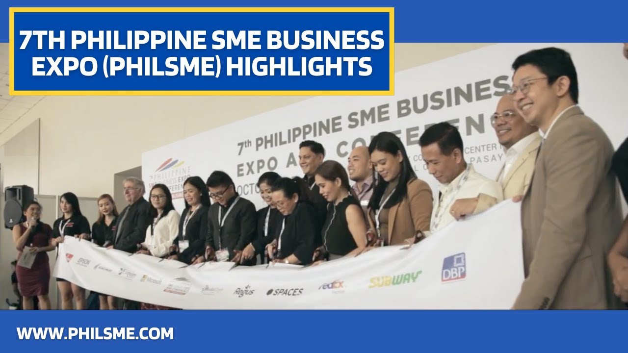 7th Philippine SME Business Expo (PHILSME) Highlights