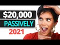Passive Income Ideas 2021 - The 5 Ways I Make $20,000/Mo. on Autopilot