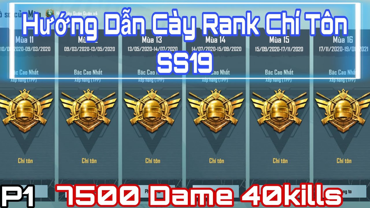 P1] Pubg Mobile | Hướng Dẫn Cày Rank Chí Tôn Ss19 - Youtube