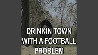 Drinkin' Town With A Football Problem - Tribute to Billy Currington (Instrumental Version)