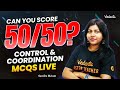 Can You Score 50/50❓Control and Coordination MCQs | Sandra Ma'am