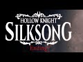 Hollow Knight: Silksong (Ending)