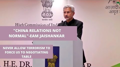 China Relations Not Normal | EAM Jaishankar | Never Allow Terrorism To Force Us To Negotiating Table