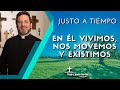 En Él vivimos, nos movemos y existimos - Padre Pedro Justo Berrío