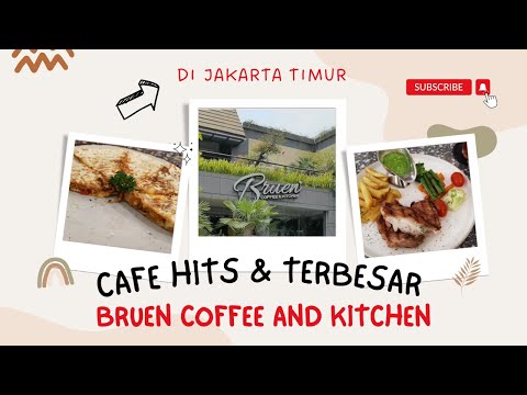 BRUEN COFFEE & KITCHEN || SUPER COZY DI JAKARTA TIMUR | Nena's Diary