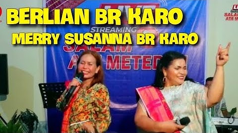Berlian BR Karo feat Merry Susanna BR Sitepu, tiga Sibolangit-lasam lasam