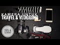 Tips memilih kamera untuk TRAVEL & VLOGGING