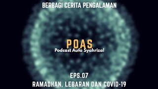 Download Lagu Ramadhan, Lebaran dan Covid-19 | Podcast Eps.07