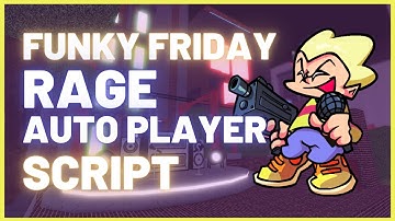 *FREE* 🎤 FUNKY FRIDAY *RAGE,SEMIRAGE,LEGIT* AUTO PLAYER SCRIPT 🎤 - ROBLOX SCRIPT