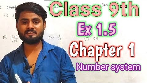 Class 9th ,Ncert solution ,chapter 1 ,Ex-1.5