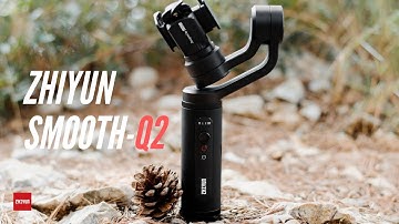 ZHIYUN Smooth-Q2 | The Perfect Travel Companion