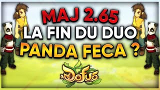 MAJ 2.65 - LA FIN DU PANDA FÉCA - Entraax [DOFUS]