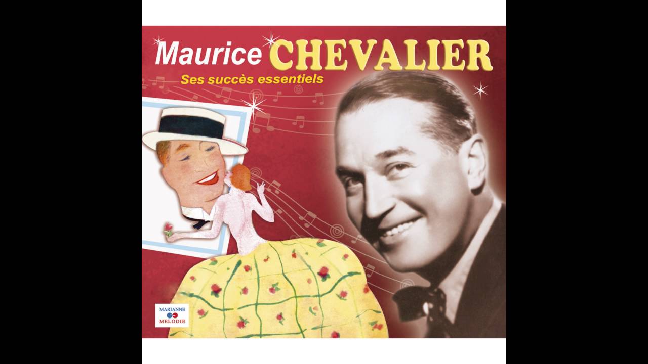 Maurice Chevalier - Bonjour les d’moiselles