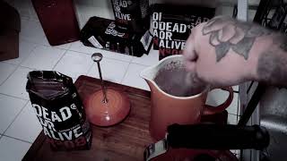 DEAD OR ALIVE COFFEE MAKE YOUR DAY Resimi