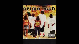 Crime Mob " I'll Beat Yo Azz " [HQ]