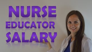 Nurse Educator Salary | How Much Money Does a Nursing Instructor Make?