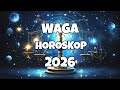 Horoskop WAGA 2026 Rok Ważnych Decyzji I Pięknych Zmian Miłość Praca Energia