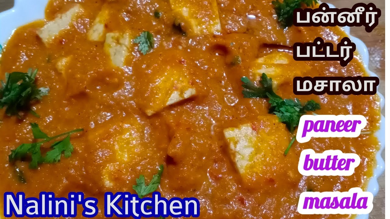 Paneer Butter Masala Recipe in Tamil Paneer Gravy Recipes in Tamil
