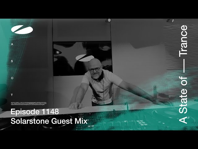 Solarstone - A State of Trance Episode 1148 Guest Mix class=