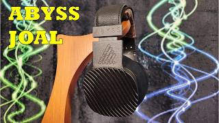 Abyss JOAL Headphone Review - Has Abyss Won Me Over?