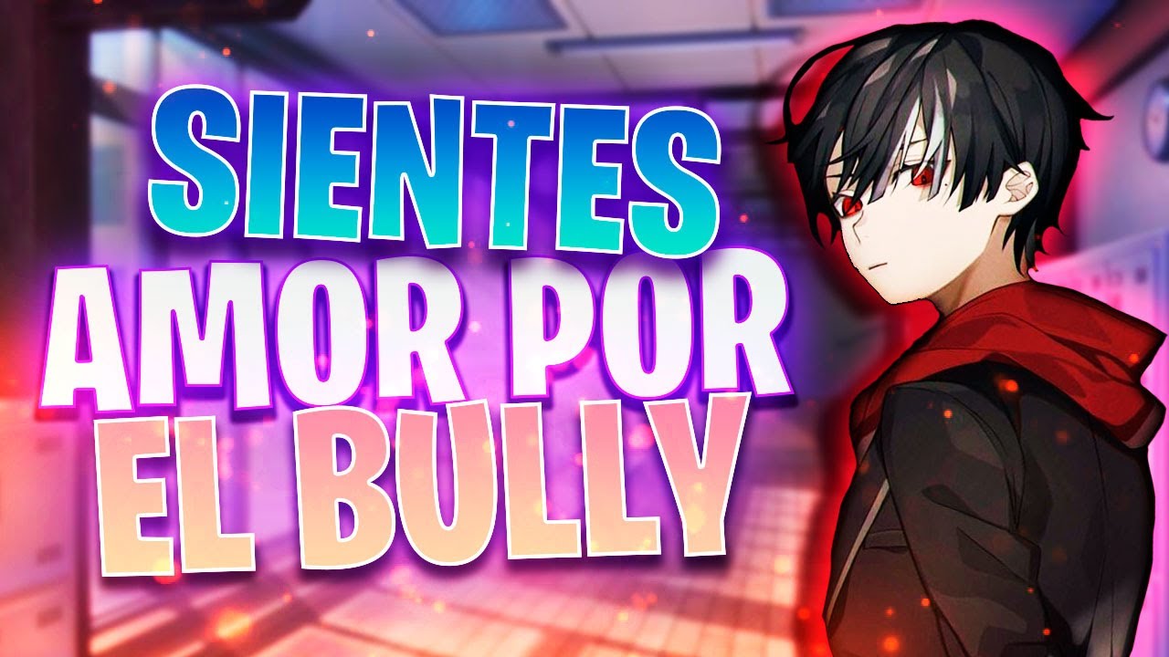 Asmr - Te enamoras del chico rudo - Gars Asmr - YouTube