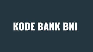 Kode Bank BNI screenshot 5