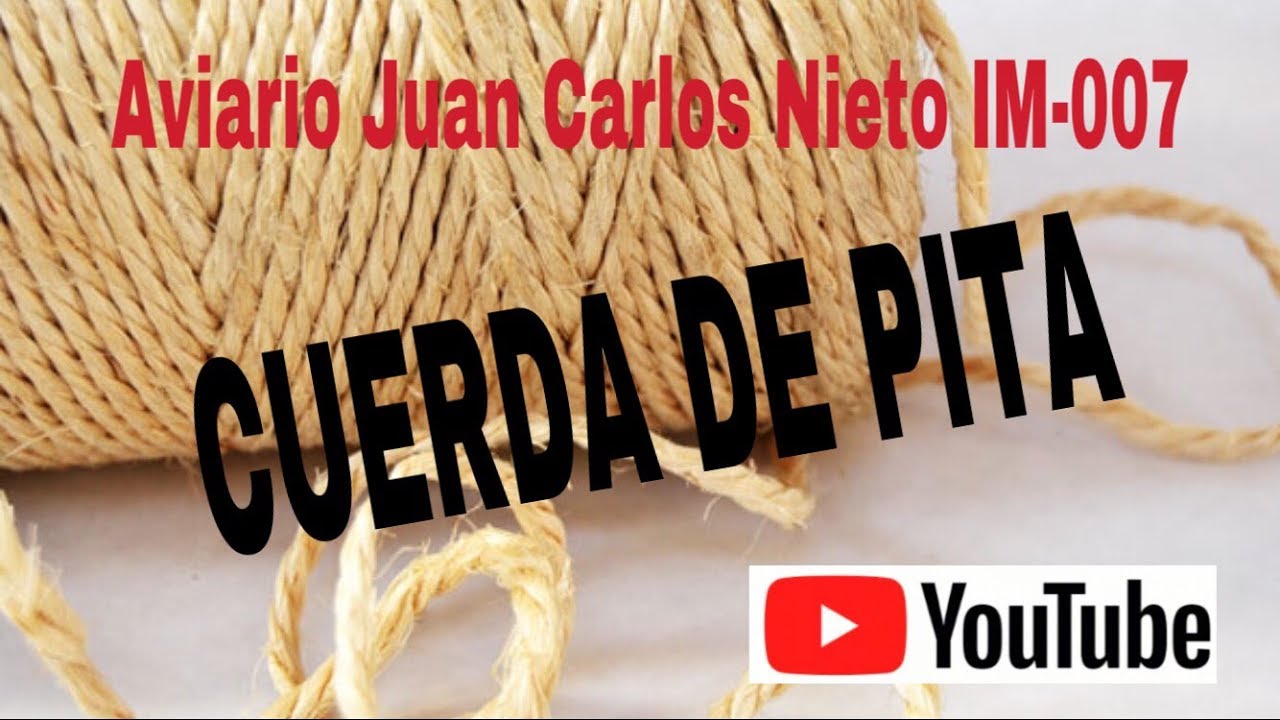 0029 CUERDA DE PITA PARA EVITAR EL PICAJE 