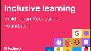 Technology for UDL series - Building an Accessible Foundation