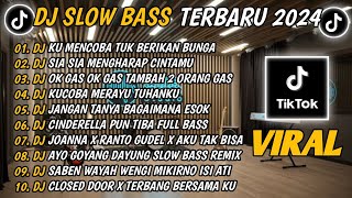 DJ SLOW BASS TERBARU 2024 | DJ VIRAL TIKTOK TERBARU 🎵 DJ KU MENCOBA TUK BERIKAN BUNGA 🎵 FULL BASS