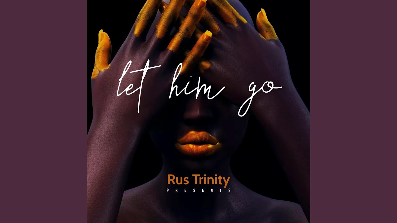 Watch let him go on YouTube Watch let him go on YouTube