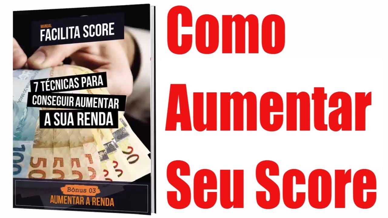 O QUE É SCORE E COMO AUMENTAR SEU SCORE