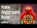 Keine angst vorm atom 2007  extra 3  ndr